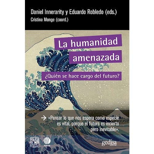 Papel LA HUMANIDAD AMENAZADA