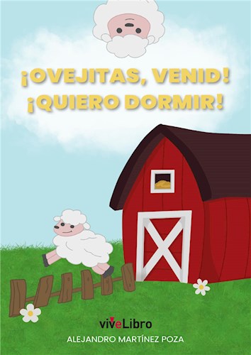  ¡Ovejitas  Venid  ¡Quiero Dormir