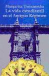  Vida Estudiantil En El Antiguo Regimen