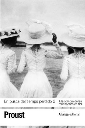 Papel EN BUSCA DEL TIEMPO PERDIDO 2. A LA SOMBRA DE LAS MUCHACHAS EN FLOR