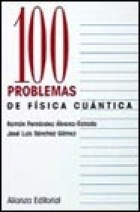  100 Problemas De Fisica Cuantica