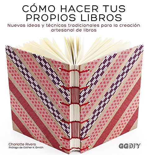 Papel COMO HACER TUS LIBROS PROPIOS LIBROS