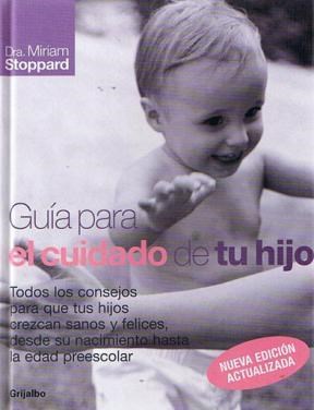 Papel GUIA PARA EL CUIDADO DE TU HIJO (CARTONE)