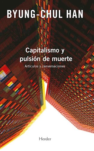 Papel Capitalismo Y Pulsion De Muerte