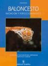  Baloncesto  Iniciacion Y Perfeccionamiento