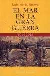 Papel EL MAR EN LA GRAN GUERRA