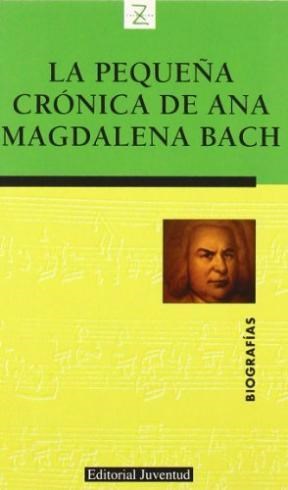 Papel PEQUEÑA CRONICA DE ANA MAGDALENA BACH