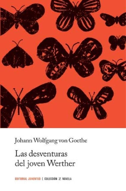 Papel LAS DESVENTURAS DEL JOVEN WERTHER