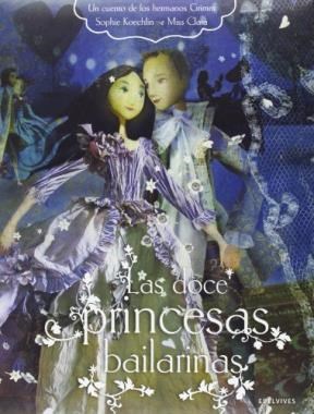  Doce Princesas Bailarinas  Las