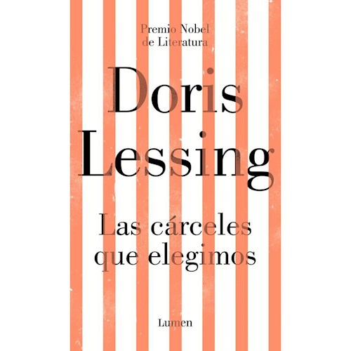 Papel LAS CÁRCELES QUE ELEGIMOS