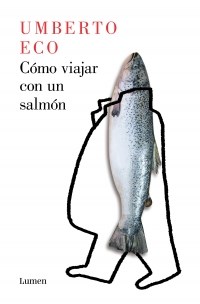 Papel COMO VIAJAR CON UN SALMON