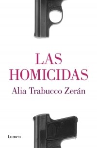 Papel LAS HOMICIDAS