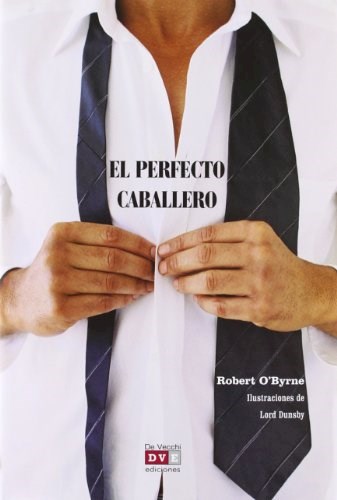 Papel EL PERFECTO CABALLERO