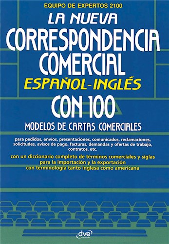  La Nueva Correspondencia Comercial Español - Inglés