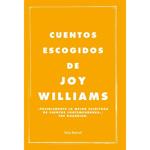 Papel CUENTOS ESCOGIDOS DE JOY WILLIAMS