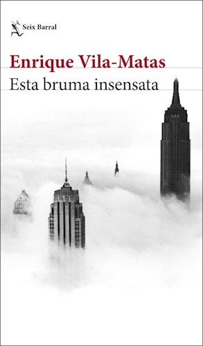  Esta Bruma Insensata