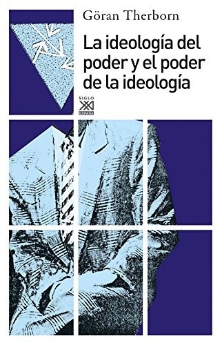 Papel IDEOLOGÍA DEL PODER Y EL PODER DE LA IDEOLOGÍA