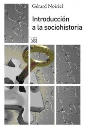 Papel INTRODUCCION A LA SOCIOHISTORIA