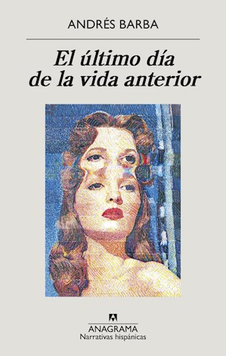 Papel Ultimo Dia De La Vida Anterior, El