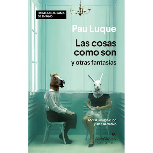 Papel LAS COSAS COMO SON Y OTRAS FANTASÍAS