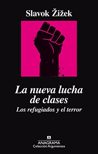 Papel LA NUEVA LUCHA DE CLASES. LOS REFUGIADOS Y EL TERROR