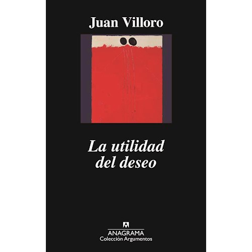 Papel LA UTILIDAD DEL DESEO
