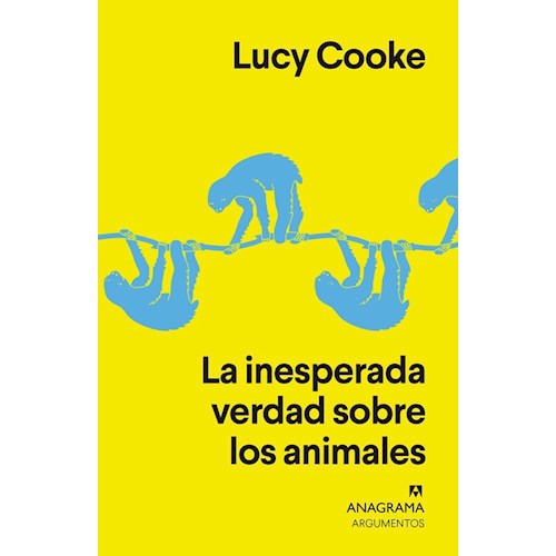 Papel LA INESPERADA VERDAD SOBRE LOS ANIMALES