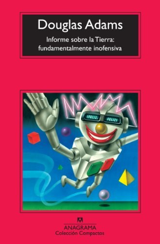 Papel INFORME SOBRE LA TIERRA: FUNDAMENTALMENTE INOFENSIVA