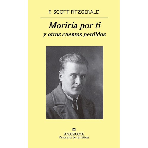 Papel MORIRÍA POR TI Y OTROS CUENTOS PERDIDOS
