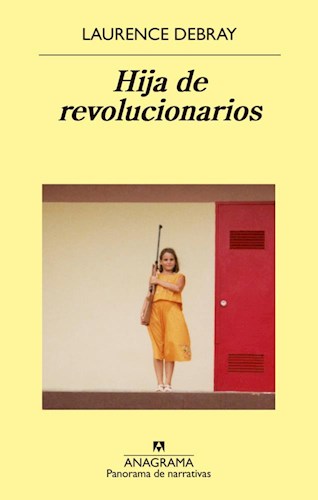  Hija De Revolucionarios