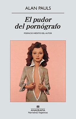Papel EL PUDOR DEL PORNOGRAFO