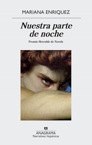  Nuestra Parte De Noche Premio Herralde Novela 2019