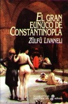  Gran Eunuco De Constantinopla  El