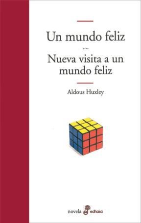 Papel UN MUNDO FELIZ. NUEVA VISITA A UN MUNDO FELIZ