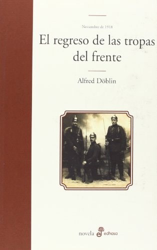  Regreso De Las Tropas Del Frente  El
