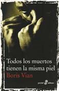 Papel TODOS LOS MUERTOS TIENEN LA MISMA PIEL   98