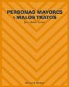  Personas Mayores Y Malos Tratos