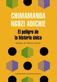 Papel EL PELIGRO DE LA HISTORIA ÚNICA