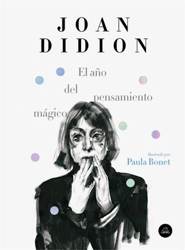  A O Del Pensamiento Magico  El (Ilustrado)