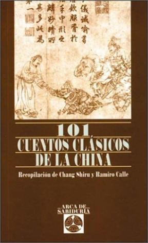 Papel 101 CUENTOS CLASICOS DE LA CHINA (ARCA DE LA SABIDURIA)