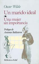 Papel UN MARIDO IDEAL - UNA MUJER SIN IMPORTANCIA