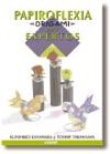 Papel PAPIROFLEXIA ORIGAMI PARA EXPERTOS