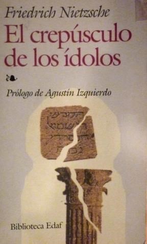 Papel CREPUSCULO DE LOS IDOLOS, EL(EDAF)