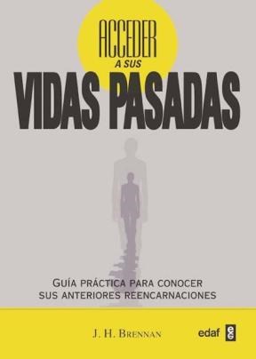 Papel ACCEDER A SUS VIDAS PASADAS