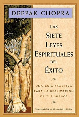  Siete Leyes Espirituales Del Exito