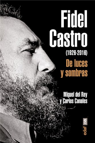  Fidel Castro  De Luces Y Sombras
