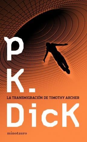  Transmigracion De Timothy Archer  La