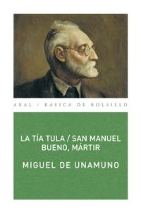 Papel LA TIA TULA / SAN MANUEL BUENO, MARTIR