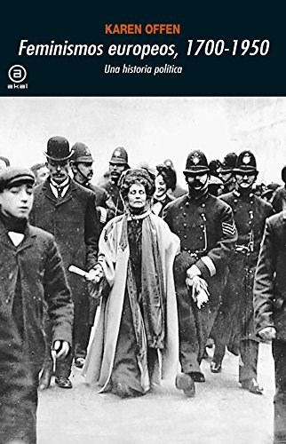 Papel FEMINISMOS EUROPEOS 1700-1950