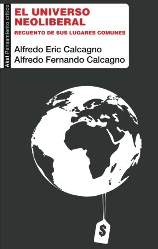 Papel EL UNIVERSO NEOLIBERAL